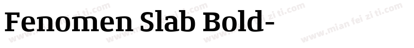 Fenomen Slab Bold字体转换